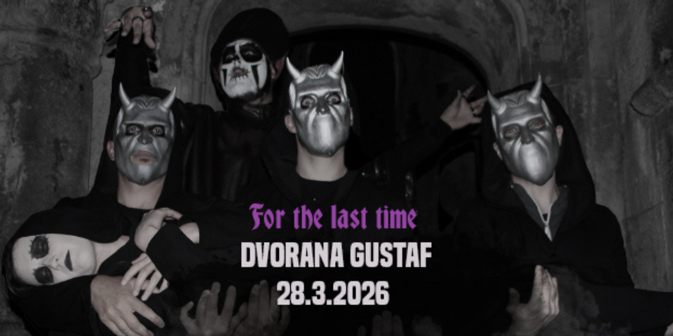 GHOST B.C.E. - POSLOVILNI KONCERT / Dvorana Gustaf